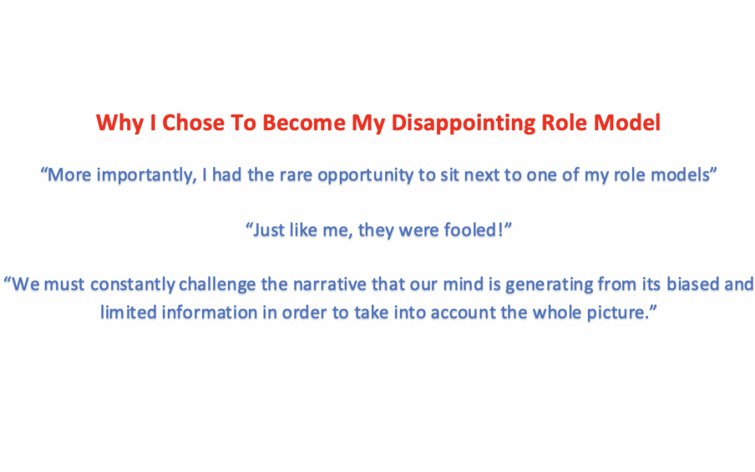 Why I Chose To Become My Disappointing Role Model