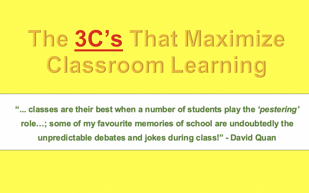 Systematic Studying (3): Three C’s That Maximize Classroom Learning
